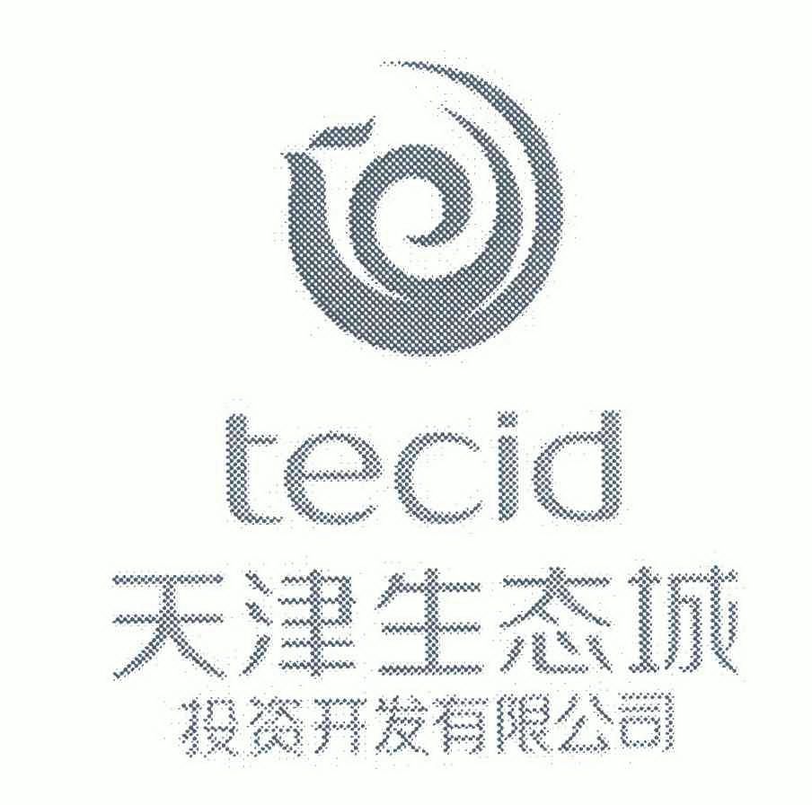 天津生态城投资开发有限公司 tecid 商标注册申请