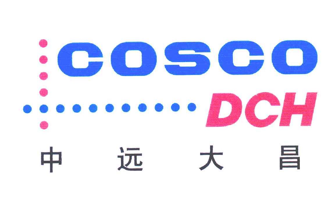  em>中远 /em> em>大昌 /em>;cosco;dch