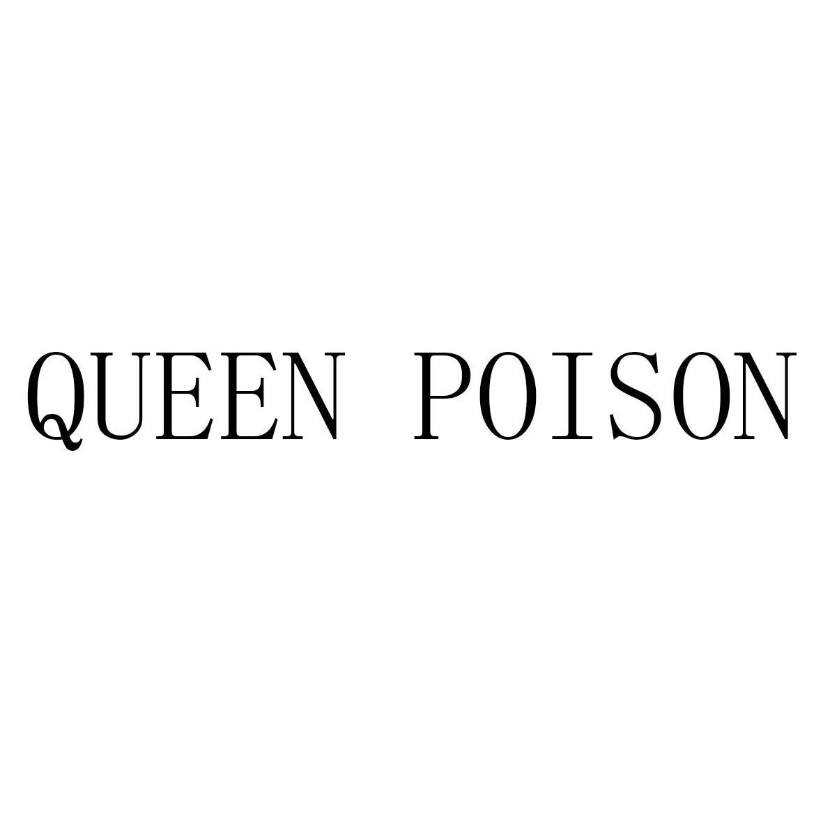  em>queen /em>  em>poison /em>