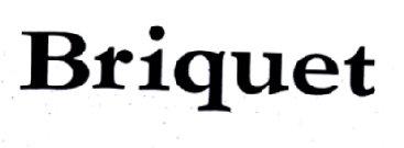 em>briquet/em>