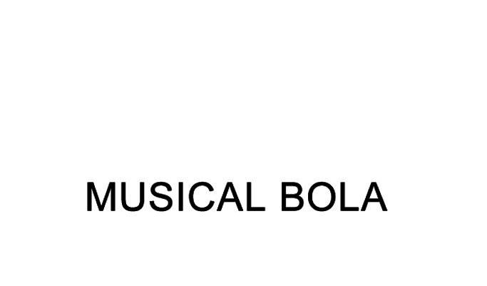  em>musical /em>  em>bola /em>
