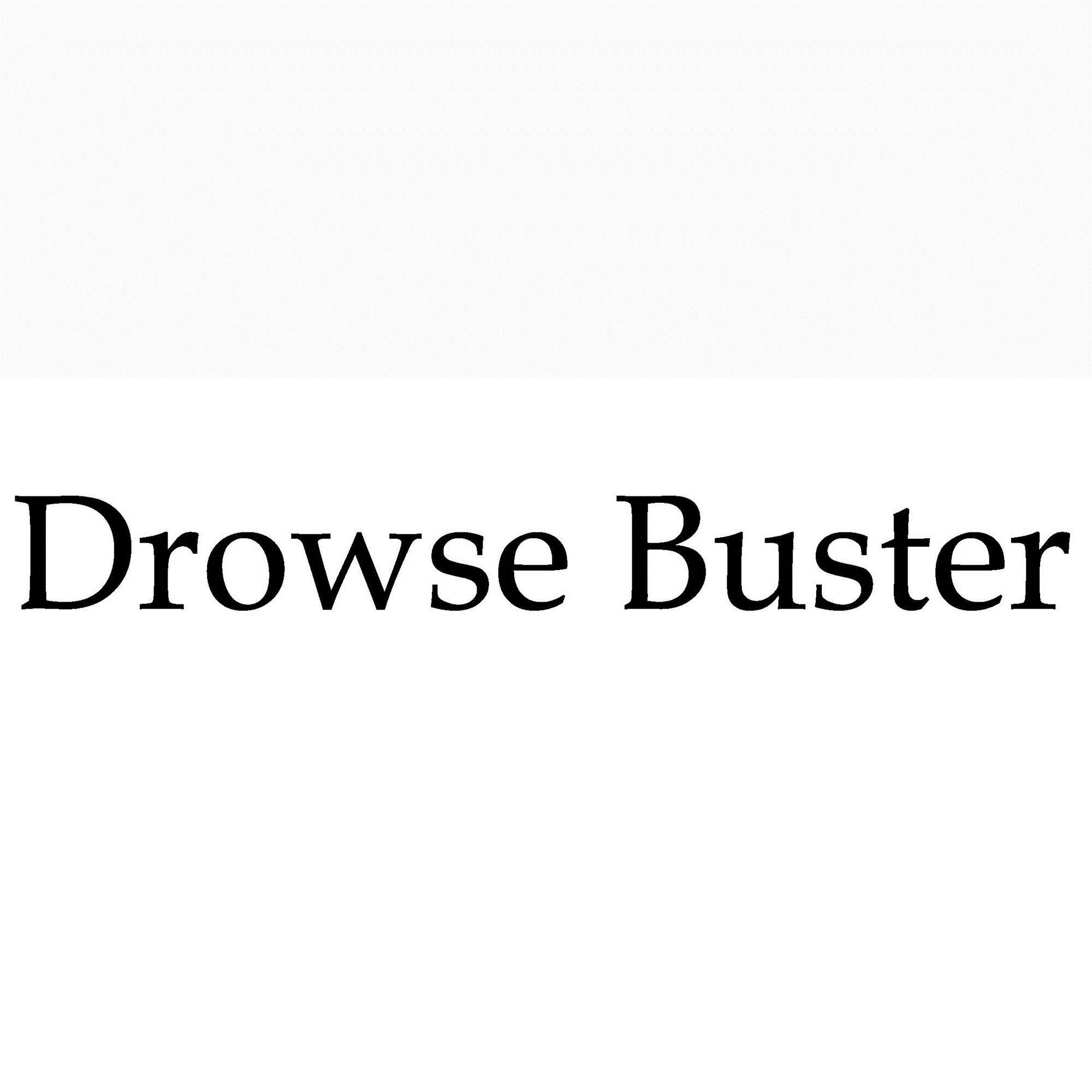 drowse buster