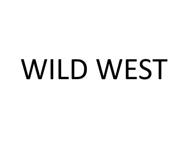 em>wild/em em>west/em>