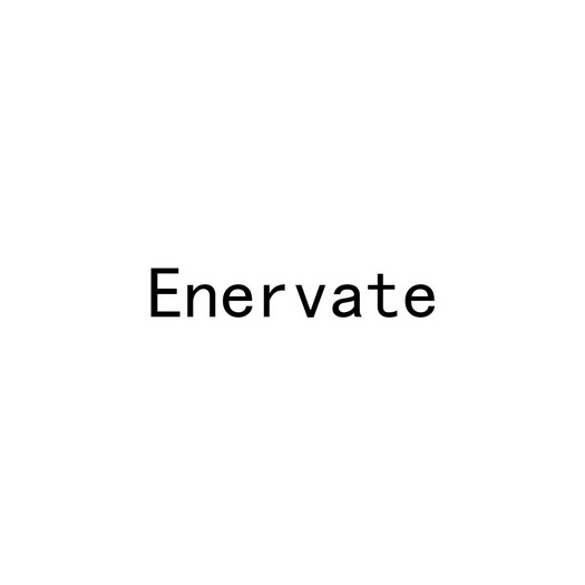 enervate                                  