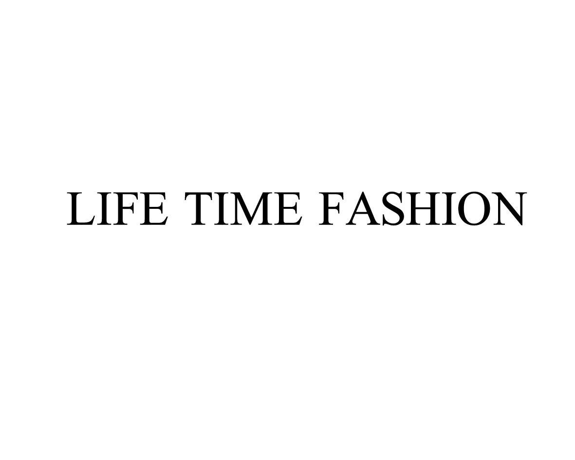 life  time fashion商标已注册