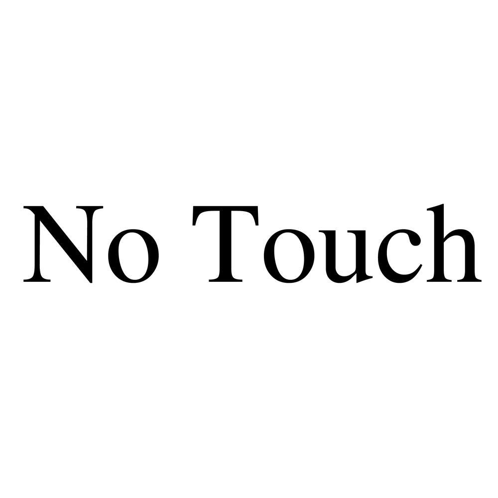 no touch