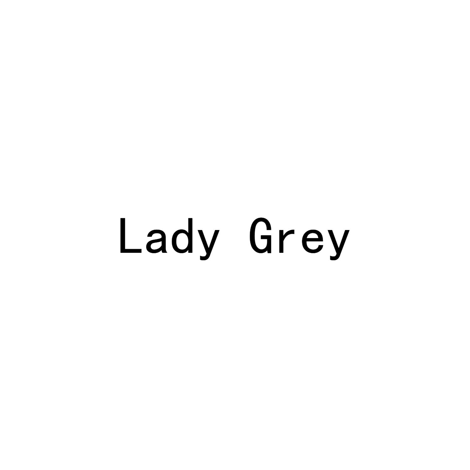  em>lady /em>  em>grey /em>