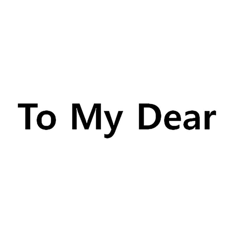 to my em>dear/em>