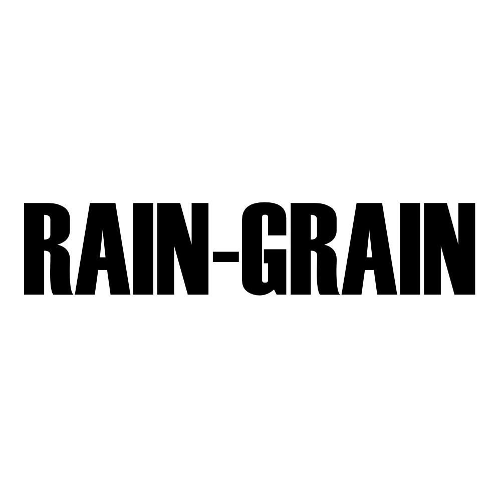  em>rain /em>- em>grain /em>