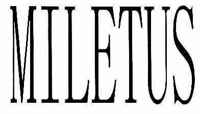 miletus_企业商标大全_商标信息查询_爱企查