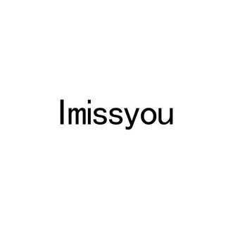  em>imissyou /em>