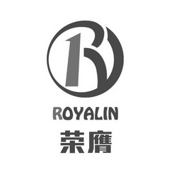 ry  em>荣膺 /em>  em>royal /em>in