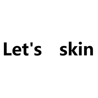 lets skin