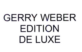  em>gerry /em>  em>weber /em>  em>edition /em> de luxe