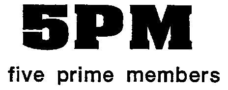  em>five /em>  em>prime /em> members