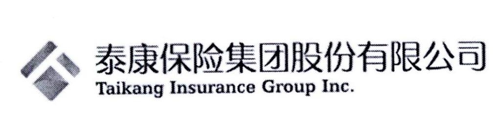 泰康保险集团股份有限公司 TAIKANG INSURANCE GROUP INC. - 商标查询 - 注册号25689140 - 爱企查