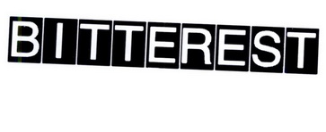  em>bitterest /em>