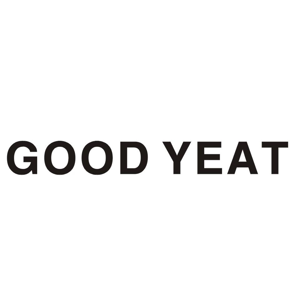 good  em>yeat /em>