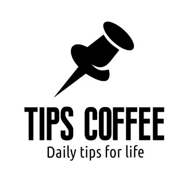tips coffee daily tips for life