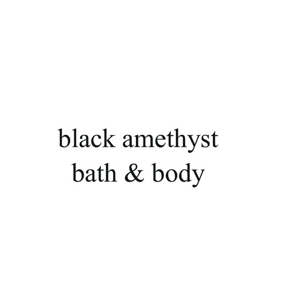  em>black /em> amethyst bath &  em>body /em>