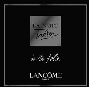 la nuit tresoc a la folie em>lancome /em> em>paris /em>