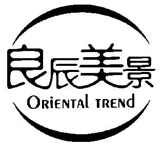  em>良辰美景 /em>; em>oriental /em>  em>trend /em>