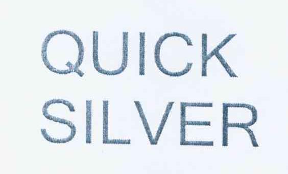  em>quick /em>  em>silver /em>