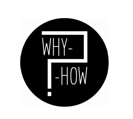 why- -how                                 