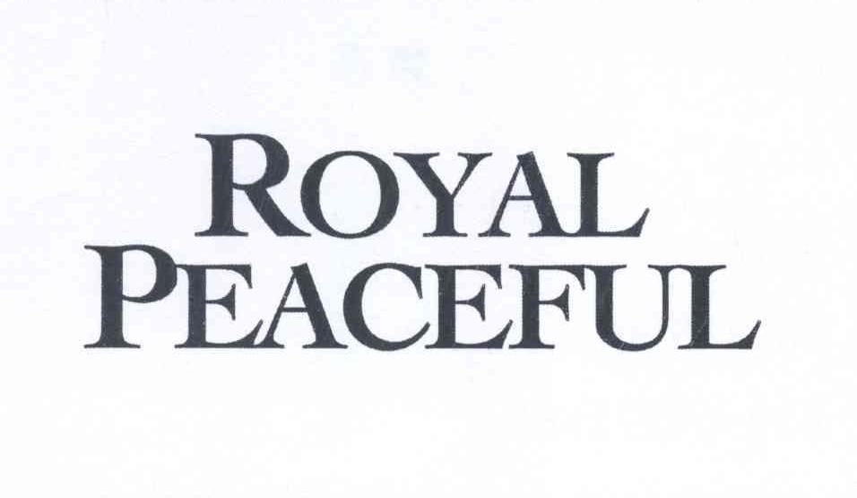  em>royal /em>  em>peaceful /em>