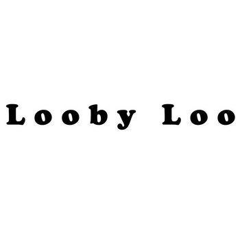 looby loo