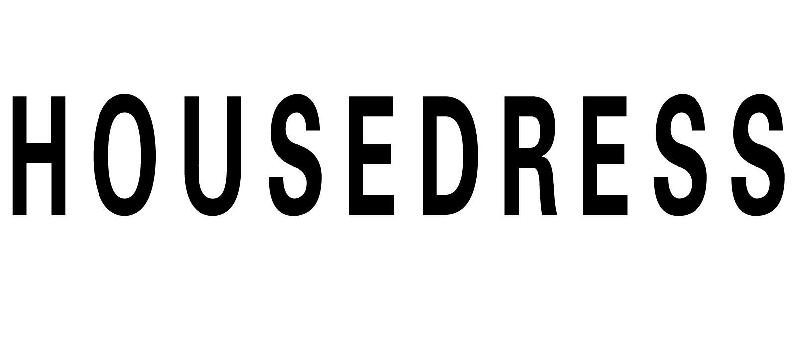  em>house /em> em>dress /em>