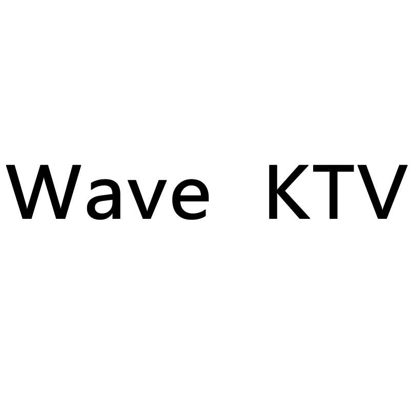 wave ktv