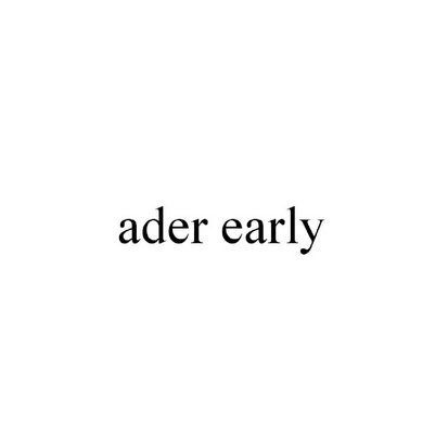 ader early - 商标 - 爱企查