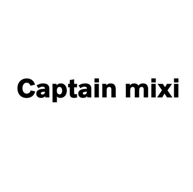 captain mixi