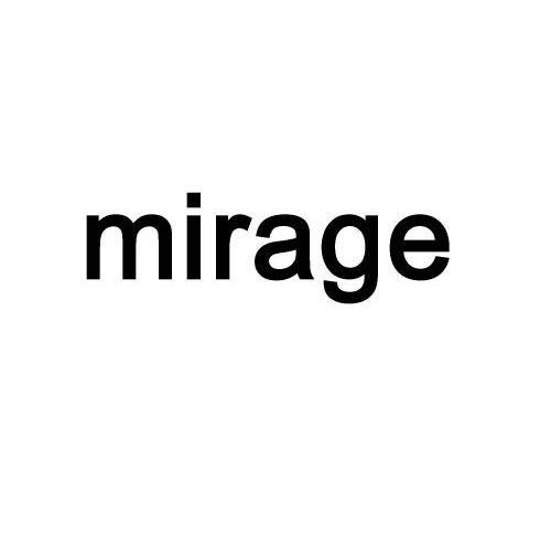 mirage                                    