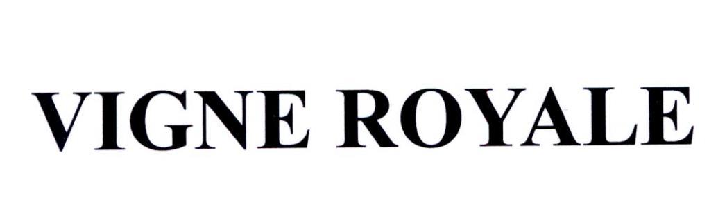  em>vigne /em>  em>royale /em>