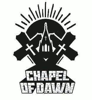  em>chapel /em> of  em>dawn /em>