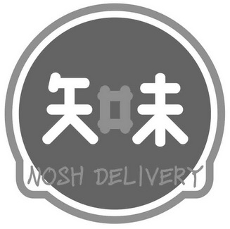 em>知味/em em>nosh/em em>delivery/em>