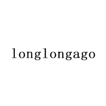longlongago - 企业商标大全 - 商标信息查询 - 爱企查