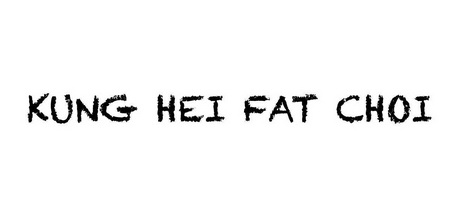  em>kung /em>  em>hei /em> fat choi