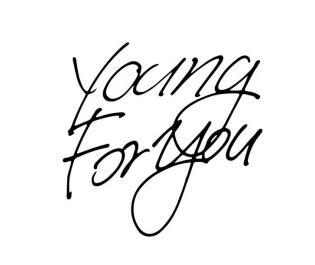  em>young /em> for  em>you /em>
