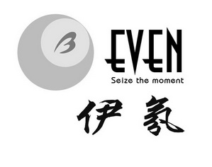 伊氛 even  em>seize /em> the  em>moment /em>