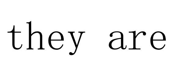 they are
