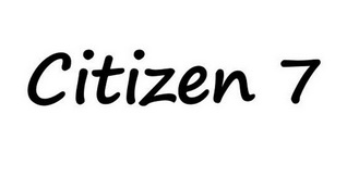  em>citizen /em>  em>7 /em>