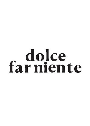 em>dolce/em far niente