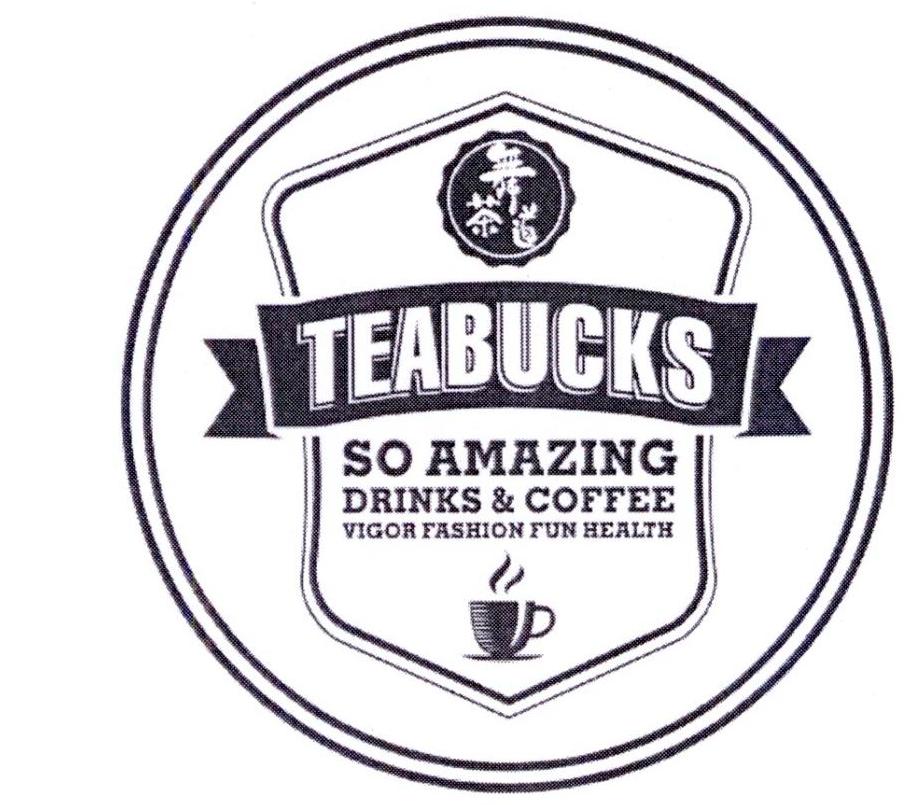 舞茶道 teabucks so amazing drinks&coffee  em>vigor /em> fashion