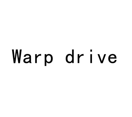  em>warp /em>  em>drive /em>