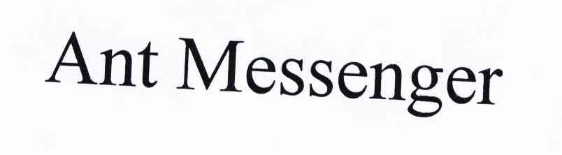  em>ant /em>  em>messenger /em>