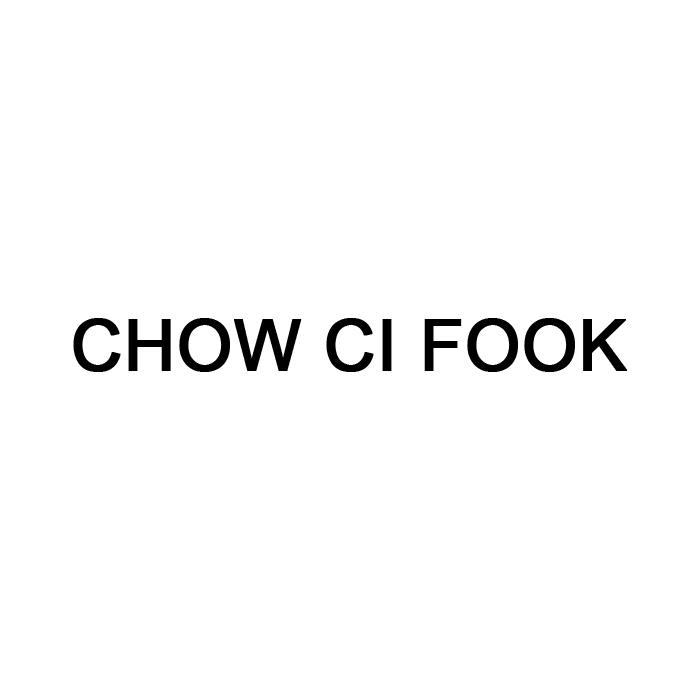 chow ci fook