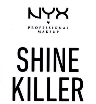 nyx em>professional /em>makeupshine em>killer /em>
